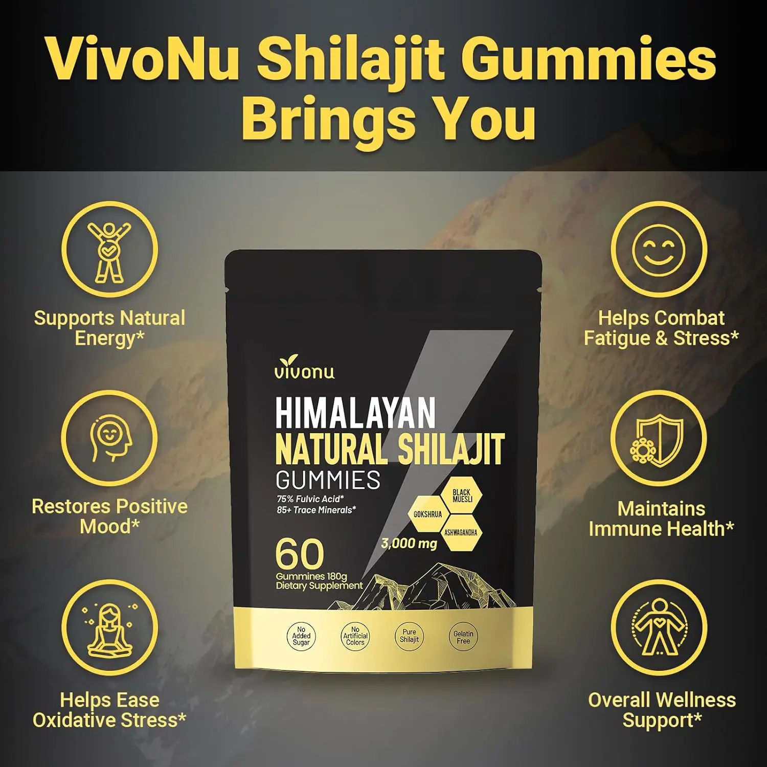 VivoNu Shilajit gummies made with gold grade organic shilajit from the Himalayas support energy, muscle recovery, and overall vitality.